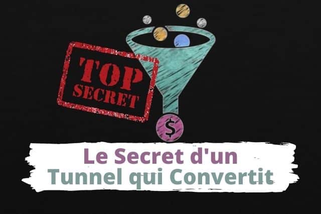 Le secret d'un tunnel de vente qui convertit